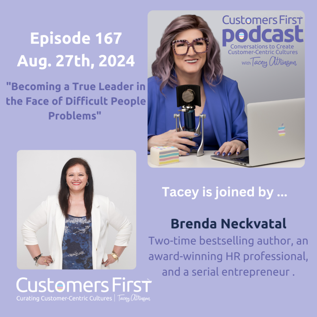 Tacey Atkinson and Brenda Neckvatal on the Customers First Podcast