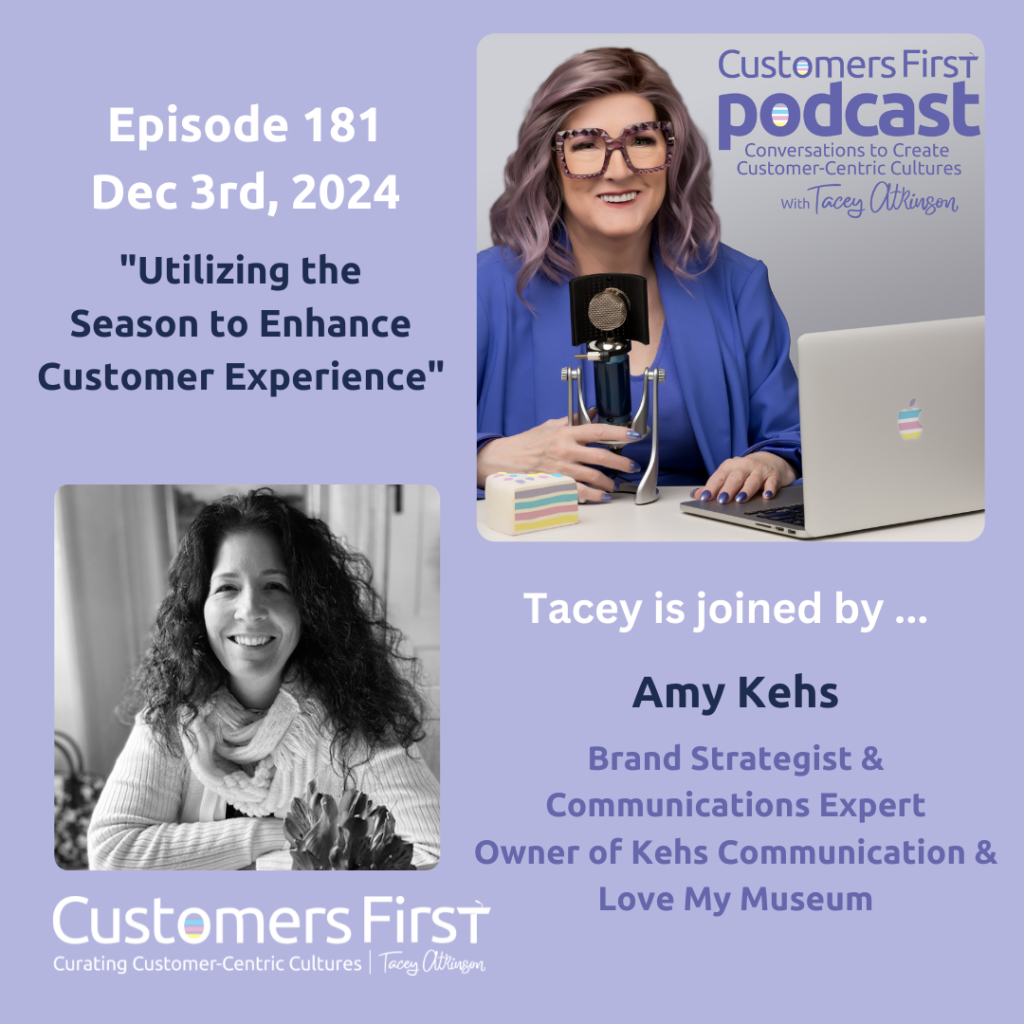 Amy Kehs and Tacey Atkinson on the Customers First Podcast