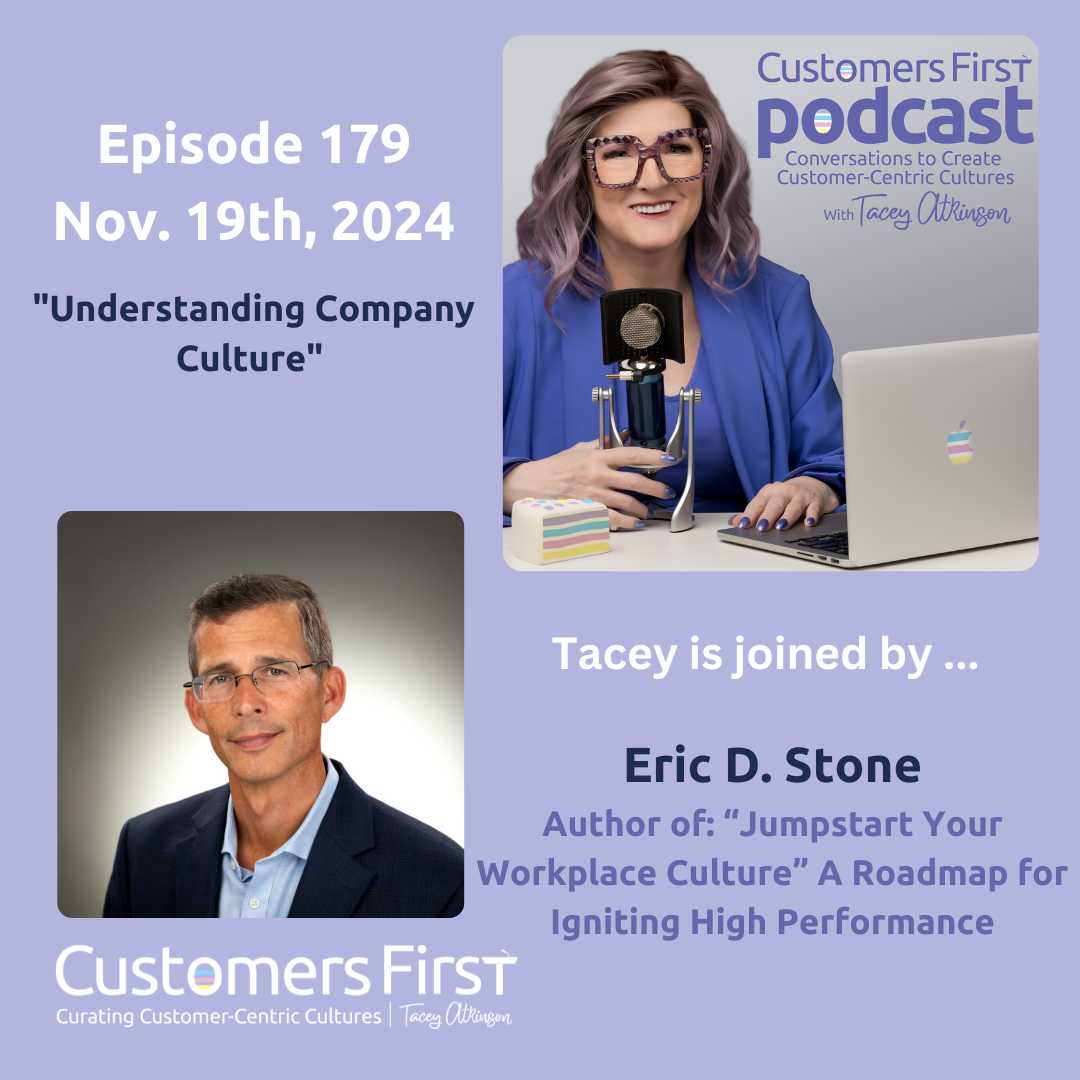 Tacey Atkinson and Eric Stone on the Customers First Podcast