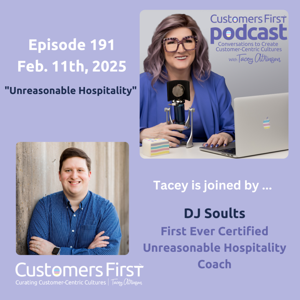 Tacey Atkinson & DJ Soults on the Customers First Podcast